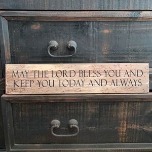 May The Lord Bless You and Keep…